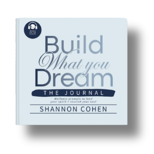 Build What You Dream Journal