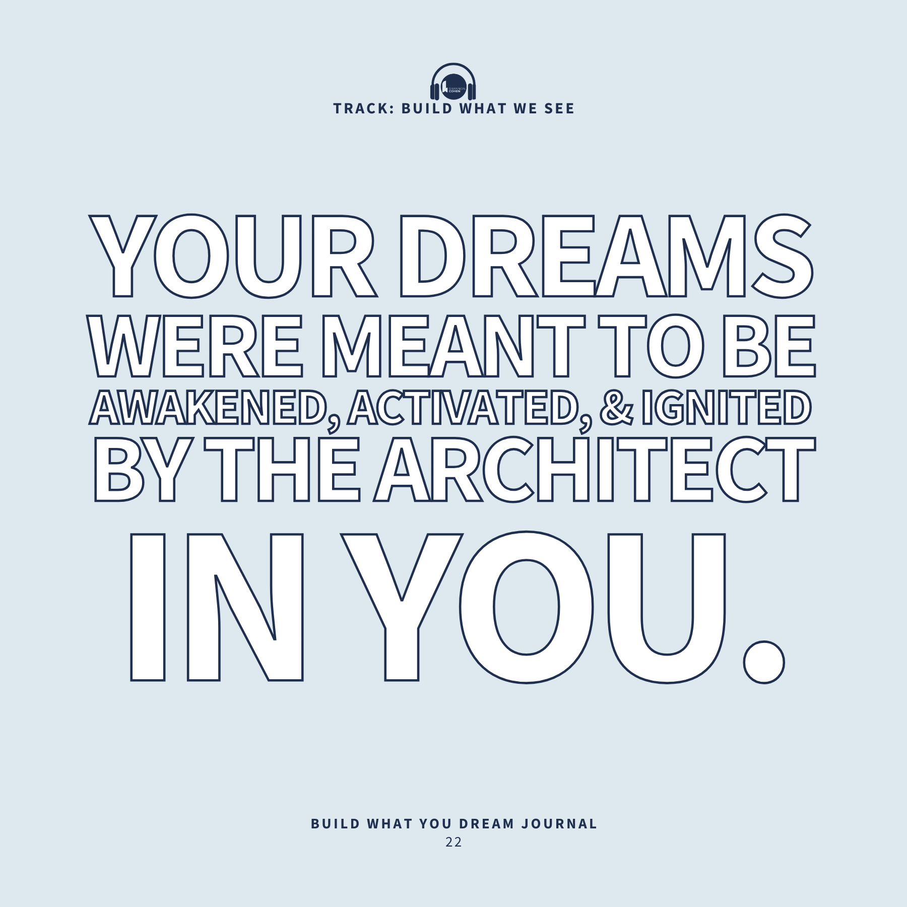 Build What You Dream Journal